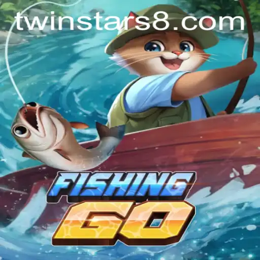 Exploring the Exciting World of FishingGO and Its Connection to Twinstar88