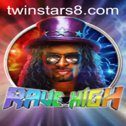 RaveHigh: An Immersive Gaming Experience with Twinstar88