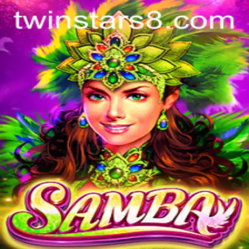 Discover the Thrilling World of 'Samba': A Journey Through Twinstar88's Latest Sensation
