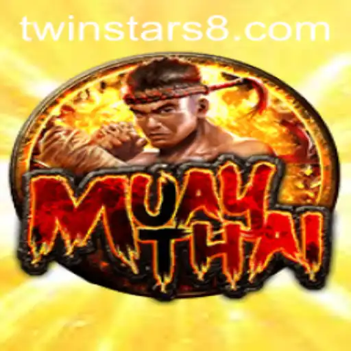 The Exciting World of MuayThai: A Deep Dive Into Twinstar88